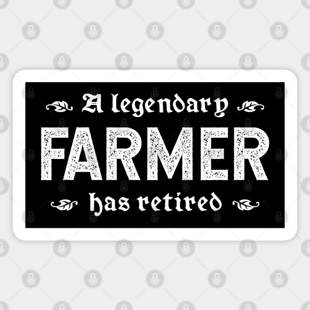 A Legendary Farmer Has Retired Magnet by TimespunThreads